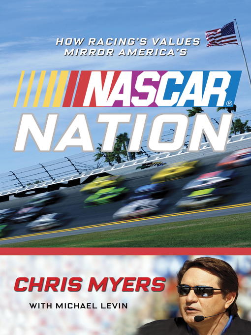 Title details for NASCAR Nation by Chris Myers - Available